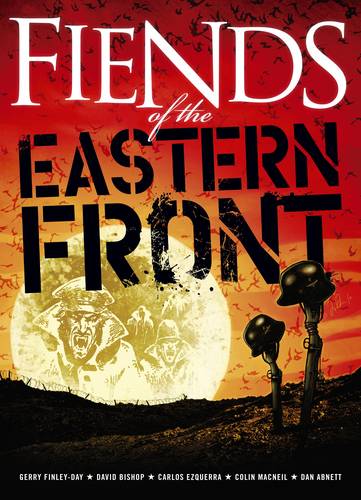 Fiends of the Eastern Front