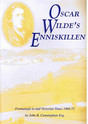 Oscar Wilde's Eniskillen