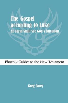 The Gospel According to Luke