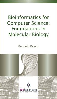 Bioinformatics for Computer Science