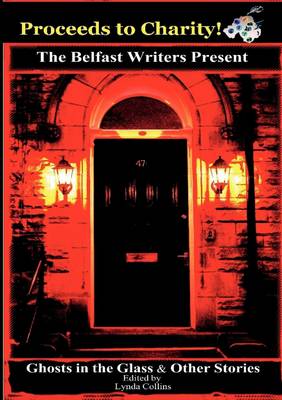The Ghosts in the Glass & Other Stories