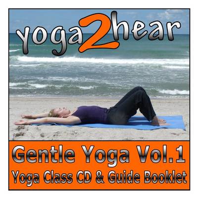 Gentle Yoga: v.1