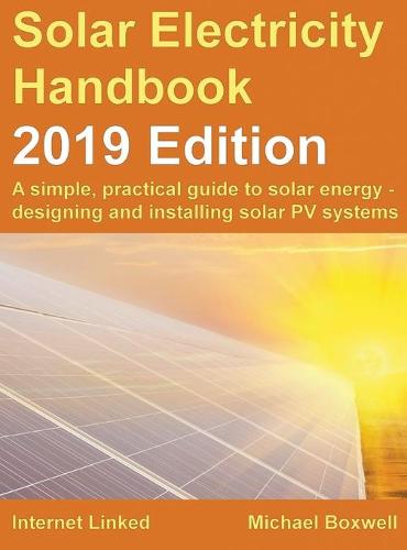 The Solar Electricity Handbook – 2019 Edition