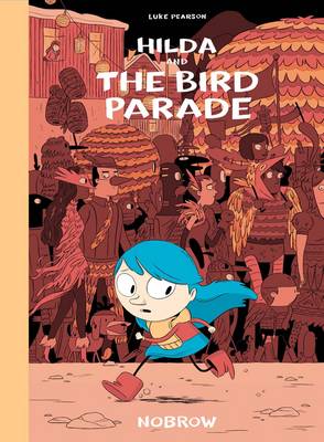 Hilda and the Bird Pararde