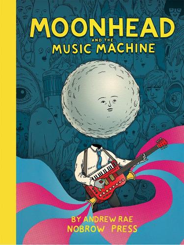 Moonhead and the Music Machine