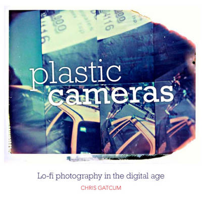 Plastic Cameras