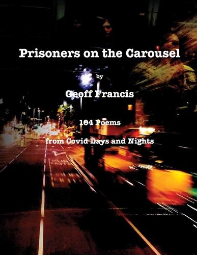 Prisoners on the Carousel