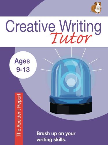Accident Report (Creative Writing Tutor)