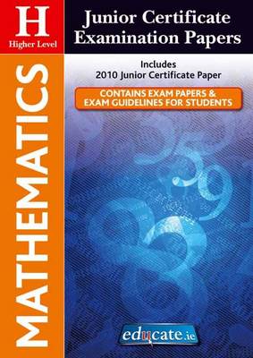 Mathematics Higher Level Junior Certificate Examination Papers