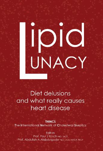 Lipid Lunacy