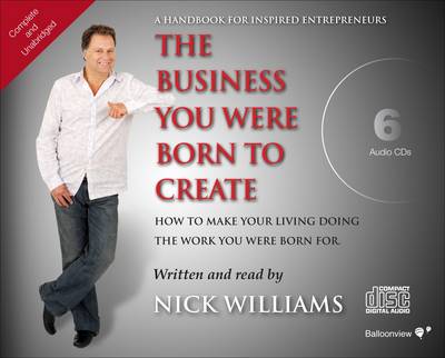 The Business You Were Born to Create