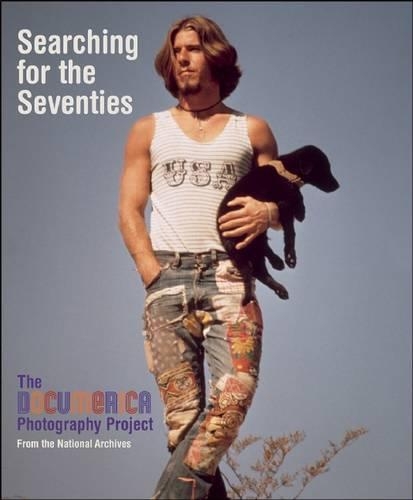 Searching for the Seventies: The DOCUMERICA Photography Project