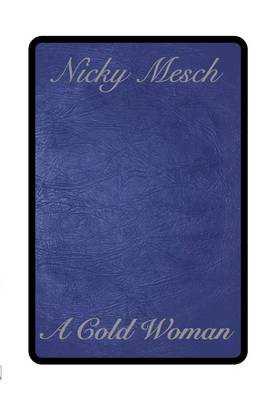A Cold Woman