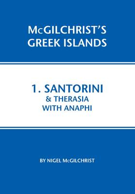 Santorini & Therasia with Anaphi