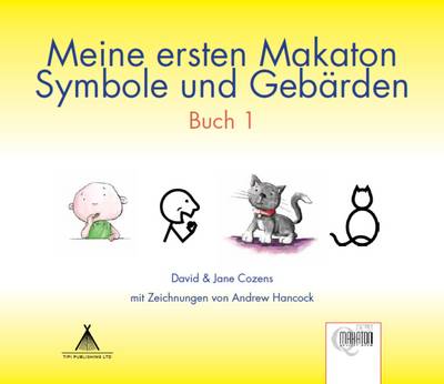 Meine Ersten Makaton Symbole und Gebarden