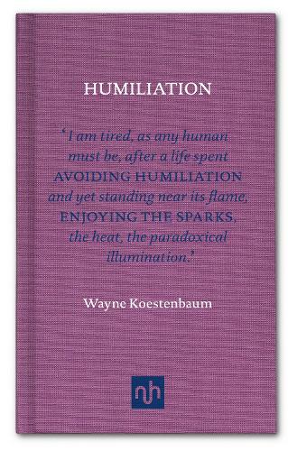 Humiliation