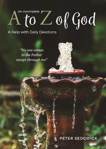 An Incomplete A to Z of God