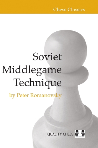 Soviet Middlegame Technique