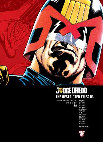 Judge Dredd: The Restricted Files 03 Volume 3