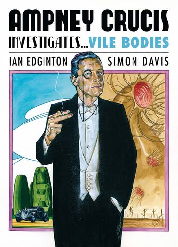 Ampney Crucis Investigates: Vile Bodies