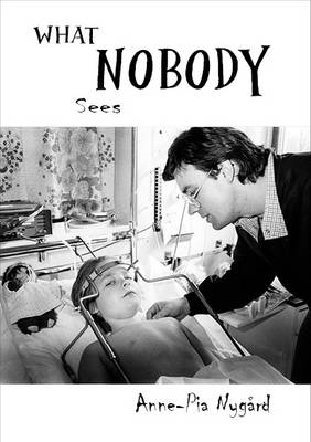 What Nobody Sees