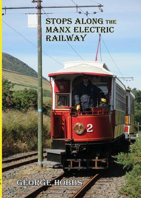 Stops Along the Manx Electric Railway