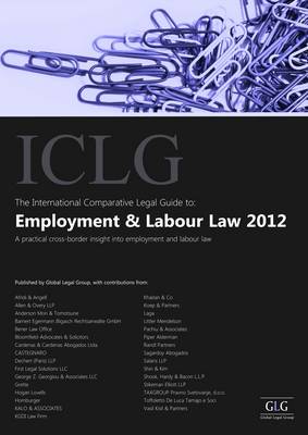 The International Comparative Legal Guide to Employment and Labour Law 2012