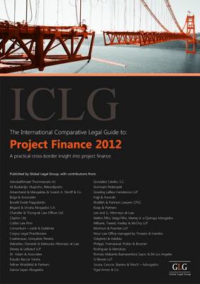 The International Comparative Legal Guide to Project Finance 2012
