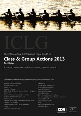 The International Comparative Legal Guide to: Class & Group Actions 2013