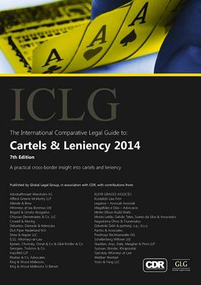 The International Comparative Legal Guide to: Cartels & Leniency 2014