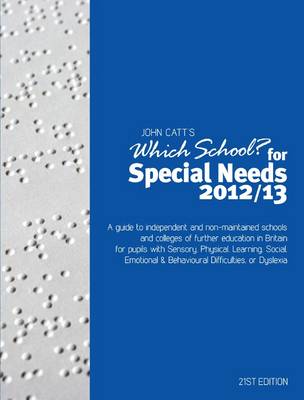 Which School? for Special Needs 2012/13