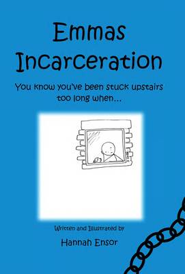Emmas Incarceration