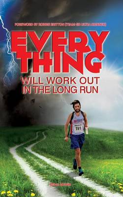 Everything Will Work Out in the Long Run
