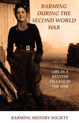 Barming During the Second World War