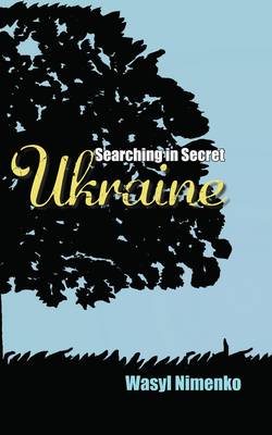 Searching in Secret Ukraine