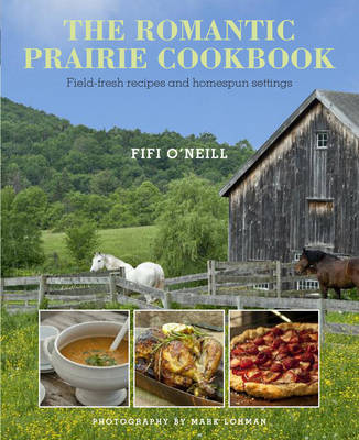 Romantic Prairie Style Cookbook