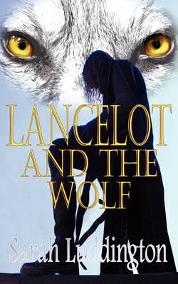 Lancelot And The Wolf