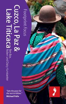 Cuzco, La Paz & Lake Titicaca Footprint Focus Guide