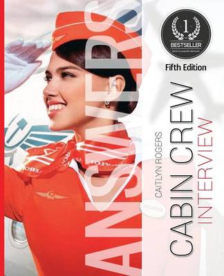Cabin Crew Interview Answers Made Easy
