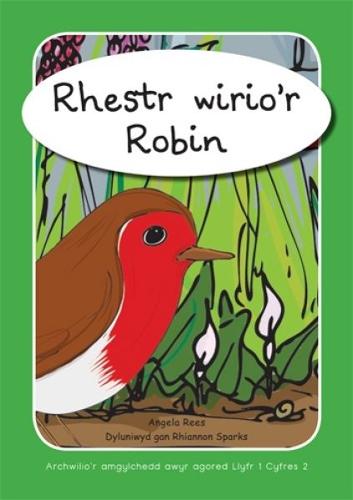Archwilio'r Amgylchedd Awyr Agored yn y Cyfnod Sylfaen - Cyfres 2: Rhestr Wirio'r Robin