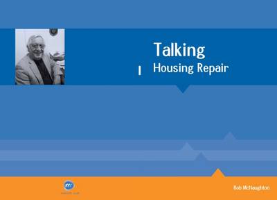 Talking Housing Repair