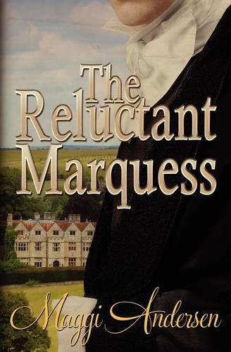 The Reluctant Marquess