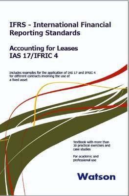Accounting for Leases (IAS I7 and IFRIC 4)