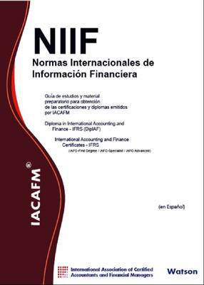 IACAFM - NIIF Normas Internacionales De Informacion Financiera
