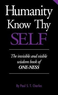 Humanity Know Thy Self