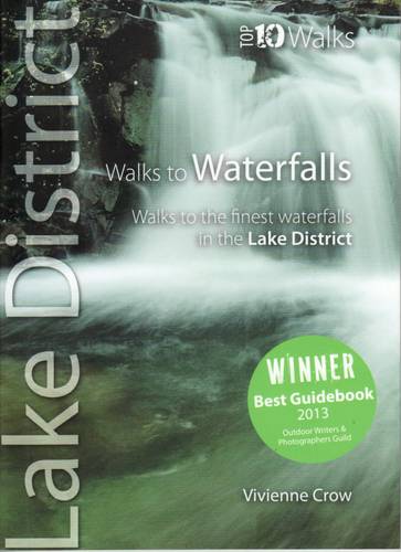 Walks to Waterfalls - Top 10 Walks Series, Lake District
