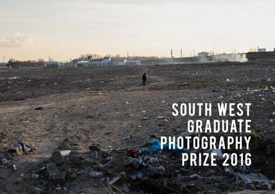 South West Graduate Photography Prize 2016