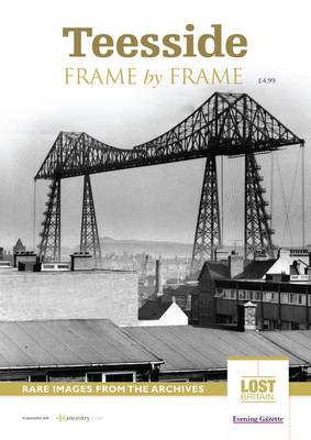 Teeside Frame by Frame