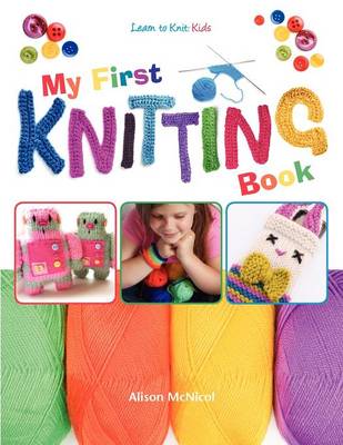 My First Knitting Book