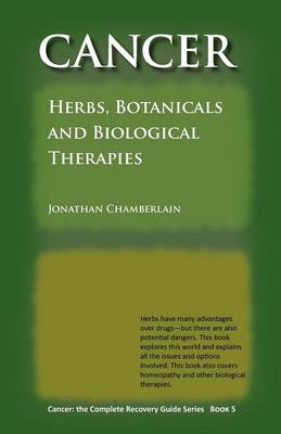 Cancer: The Complete Recovery Guide Series